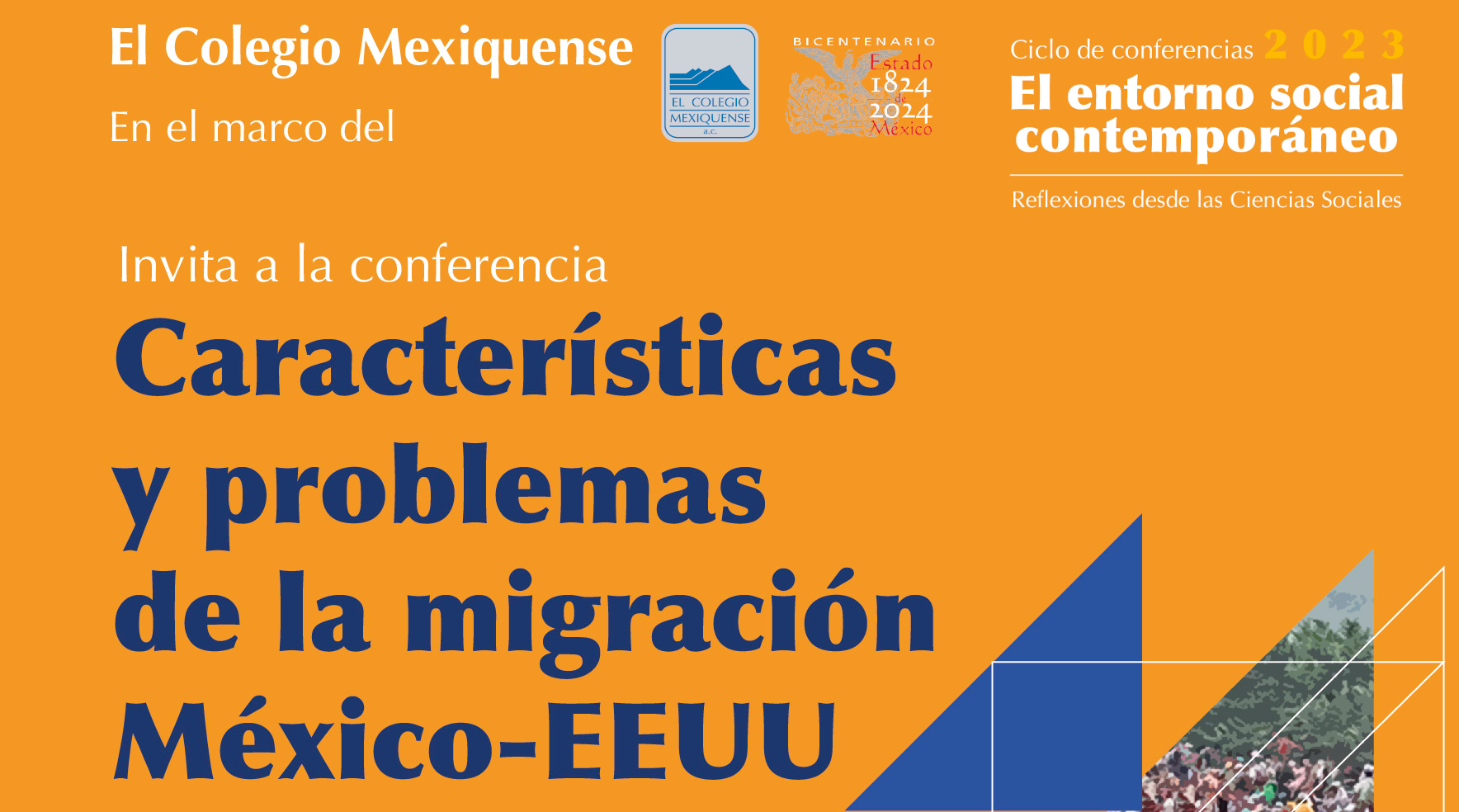 Conferencia. Características y problemas de la migración México-EEUU